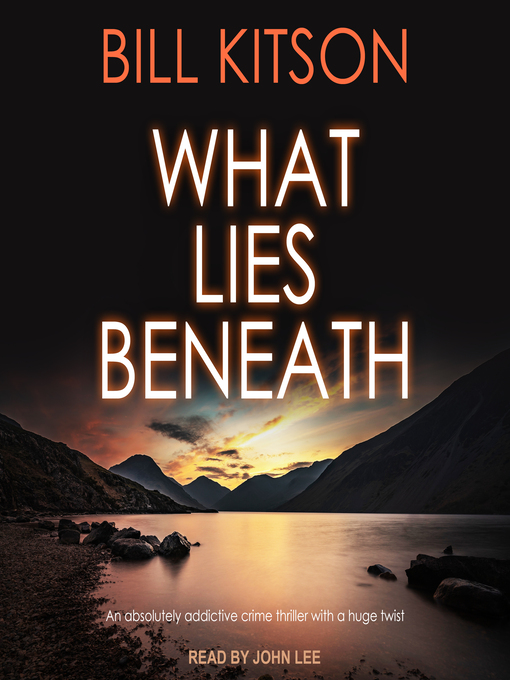 Title details for What Lies Beneath by Bill Kitson - Wait list